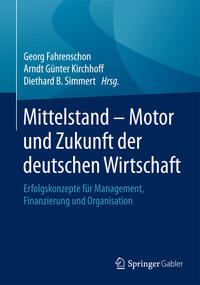 Mittelstand - Motor und Zukunft der deutschen Wirtschaft