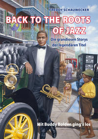 BACK TO THE ROOTS OF JAZZ