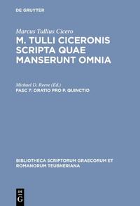 Marcus Tullius Cicero: M. Tulli Ciceronis scripta quae manserunt omnia / Oratio pro P. Quinctio