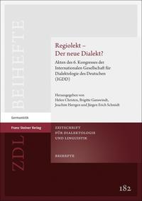 Regiolekt – Der neue Dialekt?