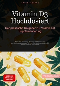 Vitamin D3 Hochdosiert: Der praktische Ratgeber zur Vitamin D3 Supplementierung