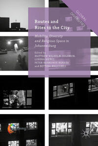 Routes and Rites to the City