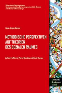 Methodische Perspektiven auf Theorien des sozialen Raumes