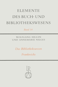 Das Bibliothekswesen Frankreichs