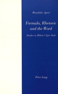 Formula, Rhetoric and the Word