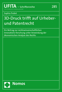 3D-Druck trifft auf Urheber- und Patentrecht