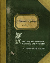 Der König Bell von Bimbia, Maskenzug und Pöbelesball