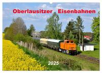 Oberlausitzer Eisenbahnen 2025 (Wandkalender 2025 DIN A2 quer), CALVENDO Monatskalender