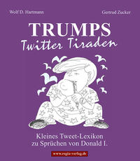 Trumps Twitter Tiraden