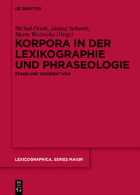 Korpora in der Lexikographie und Phraseologie