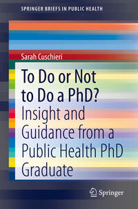 To Do or Not to Do a PhD?