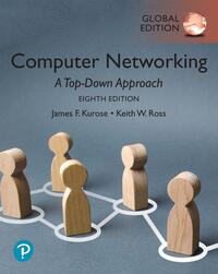 Computer Networking: A Top-Down Approach, Global Edition