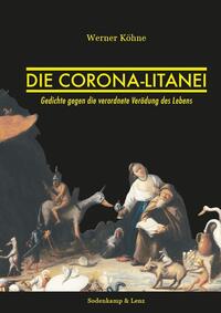 Die Corona-Litanei