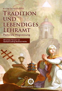 Tradition und lebendiges Lehramt