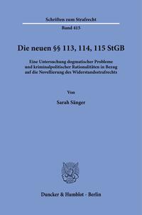 Die neuen §§ 113, 114, 115 StGB.