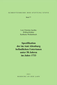 Spezifikation der im Amt Altenburg befindlichen Untertanen unter 50 Jahren im Jahre 1733