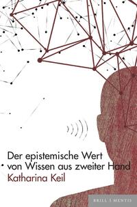 Der epistemische Wert von Wissen aus zweiter Hand