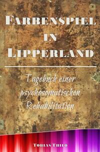 Farbenspiel in Lipperland