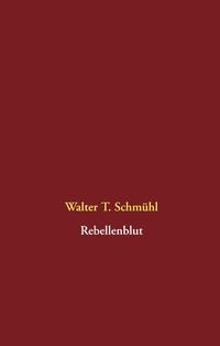 Rebellenblut