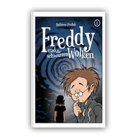 Freddy und die schwarzen Wolken