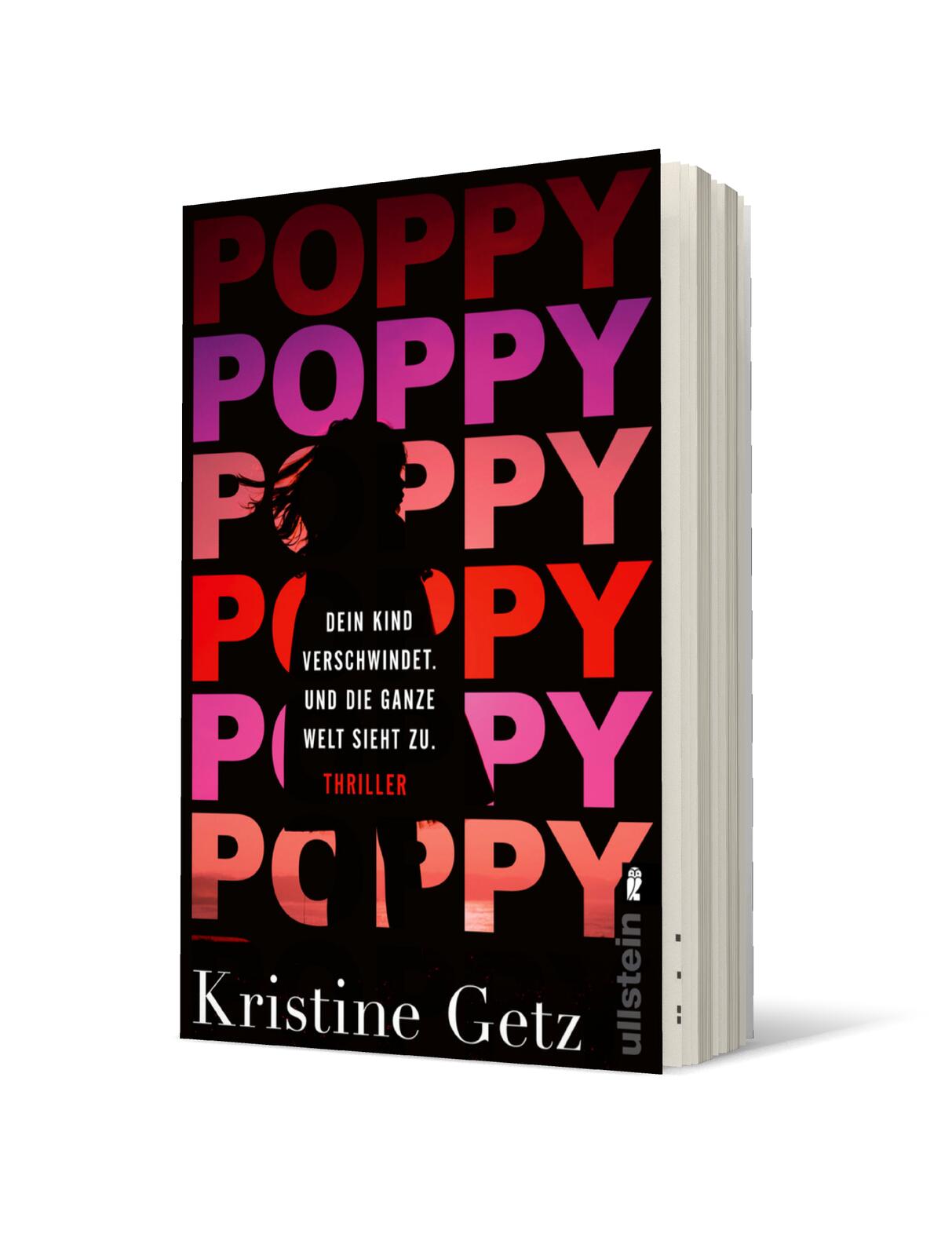 Poppy. Dein Kind verschwindet. Und die ganze Welt sieht zu. (Die Emer-Murphy-Serie 1)