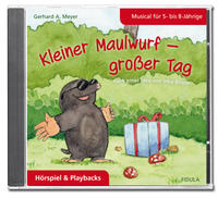 Kleiner Maulwurf - großer Tag