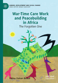 War-Time Care Work and Peacebuilding in Africa