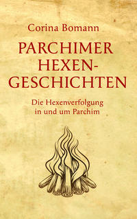 Parchimer Hexengeschichten