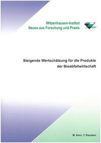 Steigende Wertschätzung für die Produkte der Bioabfallwirtschaft