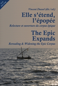 Elle s’étend, l’épopée- The Epic Expands