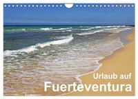 Urlaub auf Fuerteventura (Wandkalender 2025 DIN A4 quer), CALVENDO Monatskalender