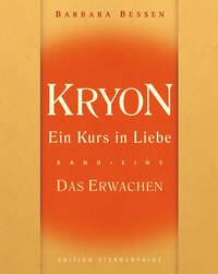 Kryon "Ein Kurs in Liebe" / Kryon - Ein Kurs in Liebe