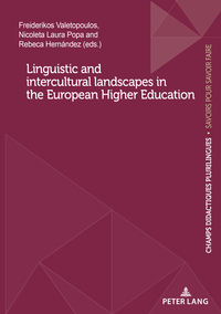 Linguistic and intercultural landscapes in the European Higher Education