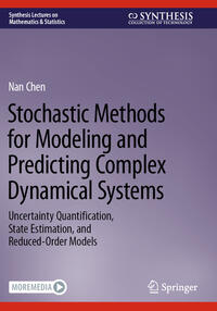 Stochastic Methods for Modeling and Predicting Complex Dynamical Systems