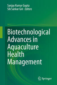 Biotechnological Advances in Aquaculture Health Management