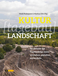 KULTUR[tagebau]LANDSCHAFT