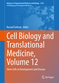 Cell Biology and Translational Medicine, Volume 12