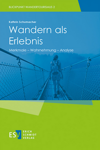 Wandern als Erlebnis