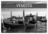 Venedig schwarz-weiß (Wandkalender 2025 DIN A2 quer), CALVENDO Monatskalender