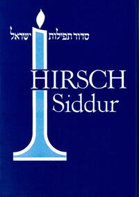 Hirsch Siddur - Siddur Tefilat Israel