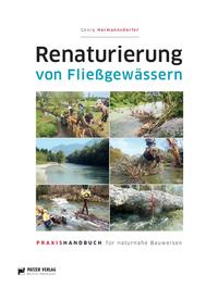 Renaturierung von Fließgewässern