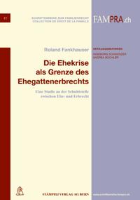 Die Ehekrise als Grenze des Ehegattenerbrechts