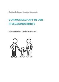 Vormundschaft in der Pflegekinderhilfe