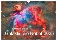 Galaktische Nebel (Wandkalender 2025 DIN A3 quer), CALVENDO Monatskalender