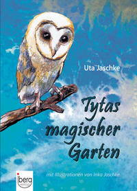 Tytas magischer Garten