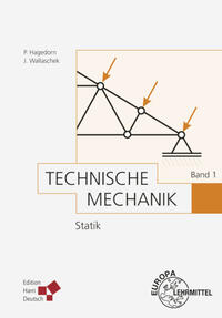 Technische Mechanik Band 1: Statik