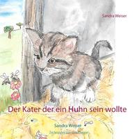 Der Kater der ein Huhn sein wollte