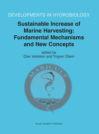 Sustainable Increase of Marine Harvesting: Fundamental Mechanisms and New Concepts