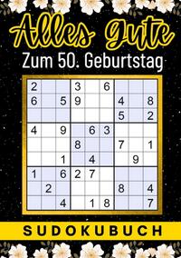 50 Geburtstag Geschenk | Alles Gute zum 50. Geburtstag - Sudoku