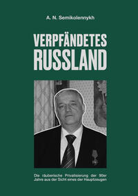 Verpfändetes Russland